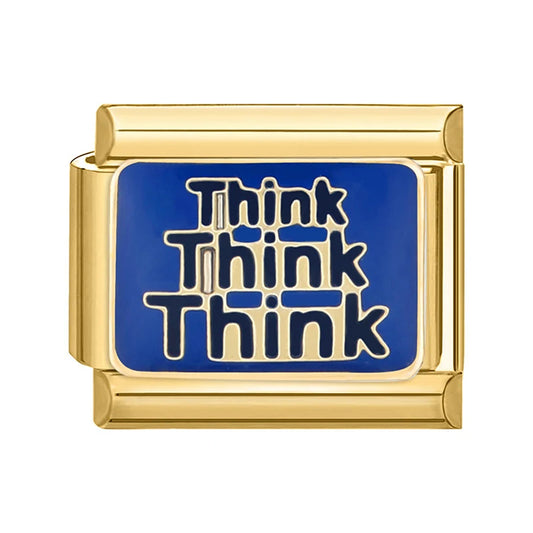 Charm Italiano con Frase Think en Oro